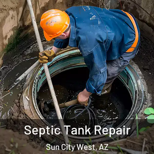  Septic Tank Repair Sun City West, AZ
